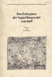 Das Erbregister der Vogtei Burgwedel von 1669