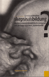 Skepsis als Bildung?