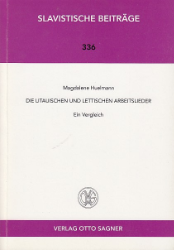 Die litauischen und lettischen Arbeitslieder