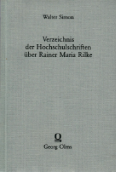 Verzeichnis der Hochschulschriften über Rainer Maria Rilke