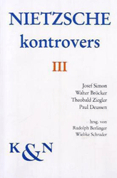 Nietzsche - kontrovers, Band 3