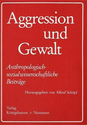 Aggression und Gewalt