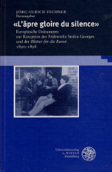 «L'âpre gloire du silence»..