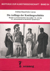 Die Anfänge der Kostümgeschichte