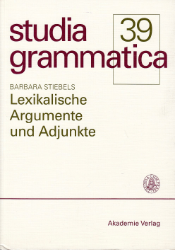 Lexikalische Argumente und Adjunkte