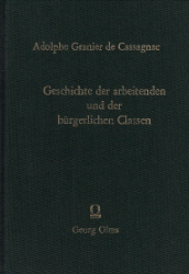 Geschichte der arbeitenden und der bürgerlichen Classen