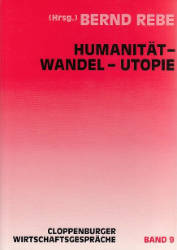 Humanität - Wandel - Utopie