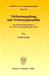 Verfassungsgebung und Verfassungskonflikt