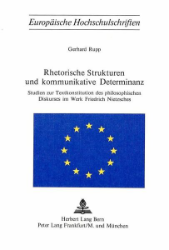 Rhetorische Strukturen und kommunikative Determinanz