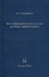 Die Associationstheorien im XVIII. Jahrhundert