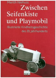 Zwischen Seifenkiste und Playmobil