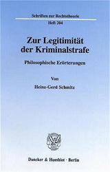 Zur Legitimität der Kriminalstrafe