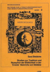 Studien zur Tradition und Rezeption der Bildlichkeit in der 'Eneide' Heinrichs von Veldeke