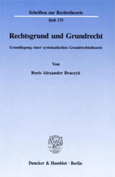 Rechtsgrund und Grundrecht