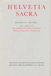 Gli Umiliati, le comunità degli ospizi della Svizzera italiana