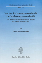 Von der Parlamentssouveränität zur Verfassungssouveränität