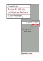 Authentizität als politisches Problem