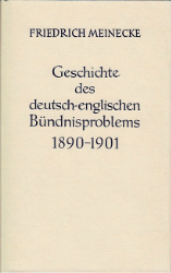 Geschichte des deutsch-englischen Bündnisproblems 1890-1901
