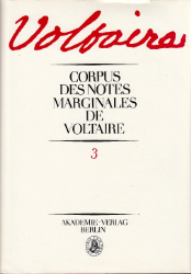 Corpus des Notes Marginales de Voltaire. Tome III: D-F