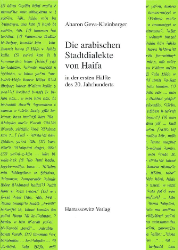 Die arabischen Stadtdialekte von Haifa in der ersten Hälfte des 20. Jahrhunderts