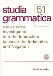 Investigation into the Interaction between the Indefinites and Negation
