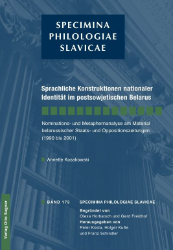 Sprachliche Konstruktionen nationaler Identität im postsowjetischen Belarus