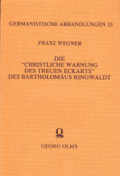 Die christliche Warnung des treuen Eckarts des Bartholomäus Ringwaldt