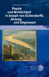 Poesie und Wirklichkeit in Joseph von Eichendorffs