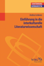 Einführung in die interkulturelle Literaturwissenschaft