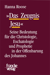 »Das Zeugnis Jesu«