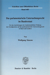 Das parlamentarische Untersuchungsrecht im Bundesstaat