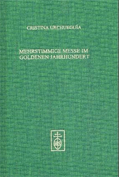 Die mehrstimmige Messe im