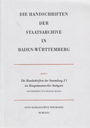 Die Handschriften der Sammlung J 1 im Hauptstaatsarchiv Stuttgart