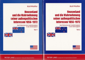 Neuseeland und die Wahrnehmung seiner außenpolitischen Interessen 1856-1972