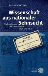 Wissenschaft aus nationaler Sehnsucht