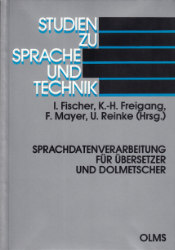 Sprachdatenverarbeitung für Übersetzer und Dolmetscher