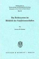 Das Rechtssystem im Blickfeld der Sozialwissenschaften