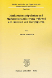 Marktpreismanipulation und Marktpreisstabilisierung während der Emission von Wertpapieren