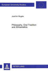 Philosophy, Oral Tradition and Africanistics