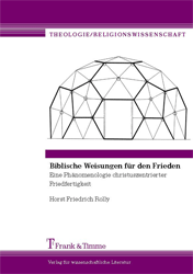 Biblische Weisungen für den Frieden