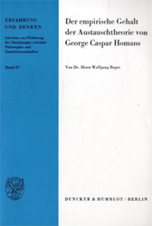 Der empirische Gehalt der Austauschtheorie von George Caspar Homans