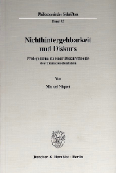 Nichthintergehbarkeit und Diskurs